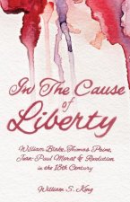 In the Cause of Liberty