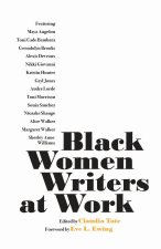 Black Women Writers at Work