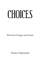 Choices