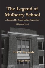 Legend of Mulberry School