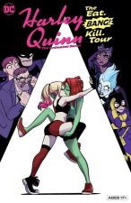 Harley Quinn: The Animated Series Vol. 1: The Eat. Bang! Kill Tour