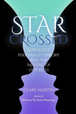 Star-Crossed: Astrology, Personality Theory and the Meeting of Opposites