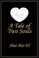 Tale of Two Souls