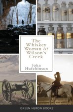 Whiskey Woman of Wilson's Creek