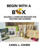 Begin With a Box