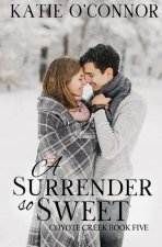 Surrender so Sweet