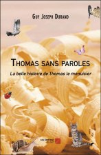 Thomas sans paroles