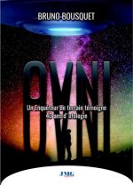 Ovnis - Un enquêteur de terrain témoigne