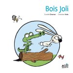 Bois joli