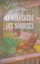 Le belvédère des soubises