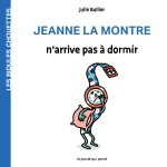 LES BIDULES CHOUETTES - JEANNE LA MONTRE N'ARRIVE PAS À DORMIR
