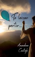 Te laisser partir...