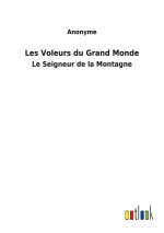 Les Voleurs du Grand Monde