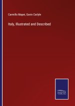 Italy, Illustrated and Described