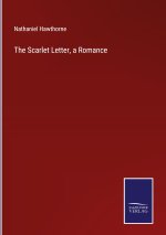 Scarlet Letter, a Romance
