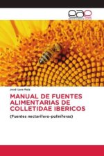 MANUAL DE FUENTES ALIMENTARIAS DE COLLETIDAE IBERICOS