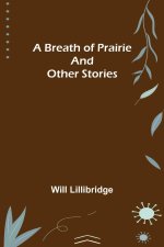 Breath of Prairie and other stories