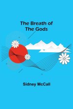 Breath of the Gods