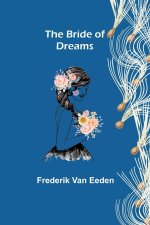 Bride of Dreams