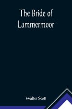 Bride of Lammermoor