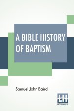 Bible History Of Baptism