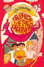Prophecy of the Underworld