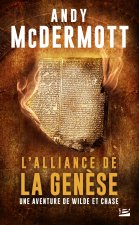 Une aventure de Wilde et Chase : L'Alliance de la Genèse