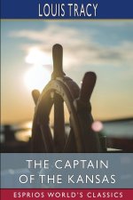 Captain of the Kansas (Esprios Classics)