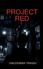 Project red / प्रोजेक्ट रेड