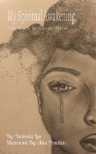 My Spiritual Awakening