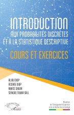 Introduction aux probabilités discrètes et à la statistique descriptive