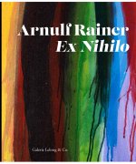 Arnulf Rainer Ex Nihilo