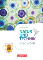 Natur und Technik - Chemie Neubearbeitung - Niedersachsen 2022 - 5./6. Schuljahr