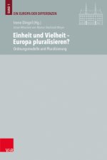 Einheit und Vielheit -- Europa pluralisieren?