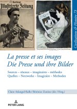 La presse et ses images - Die Presse und ihre Bilder
