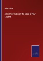 Summer Cruise on the Coast of New England