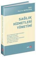 Saglik Hizmetleri Yönetimi