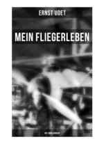 Mein Fliegerleben (Mit Abbildungen)