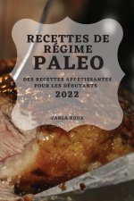 Recettes de Regime Paleo 2022