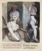 Fuseli and the Modern Woman