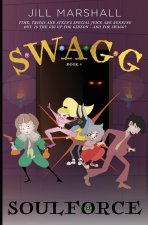 Swagg 4: Soulforce