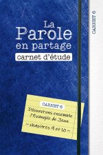 La Parole en partage. Carnet d’étude 6