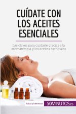 Cuidate con los aceites esenciales