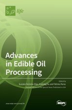 Advances in Edible Oil Processing
