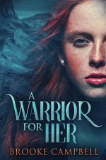 Warrior For Her