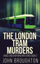 London Tram Murders