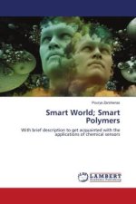 Smart World; Smart Polymers