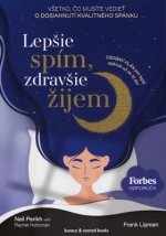 Lepšie spím, zdravšie žijem