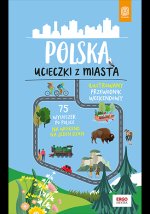 Polska Ucieczki z miasta