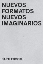 Nuevos formatos nuevos imaginarios